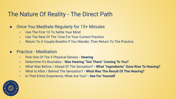 The Nature of Reality, The Direct Path, The Hidden Teachings 002